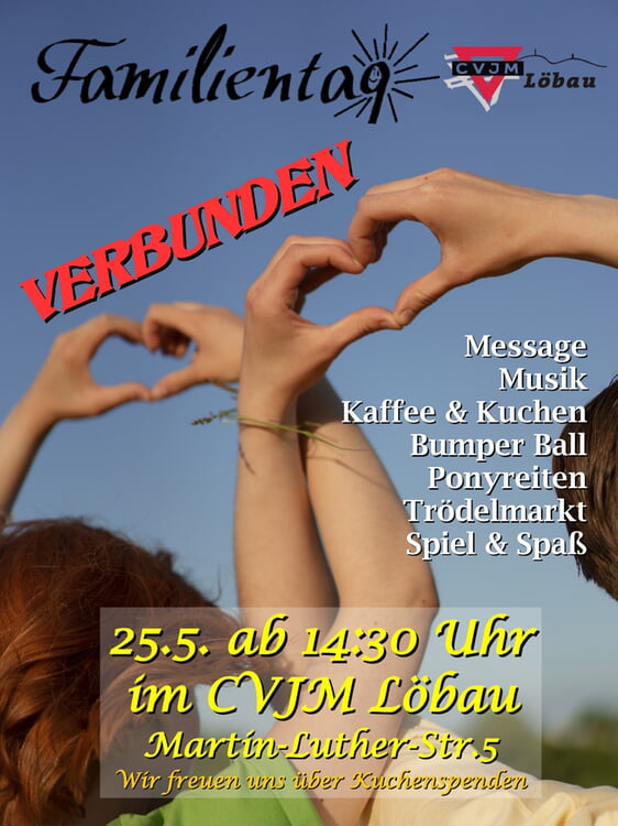 Komm vorbei zu unserem Familientag - Sonntag, 25.5.2025.